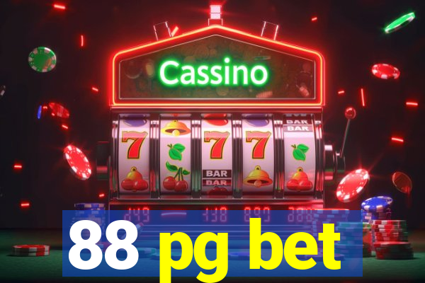 88 pg bet